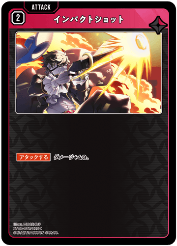 ST02-007/025 C Impact Shot